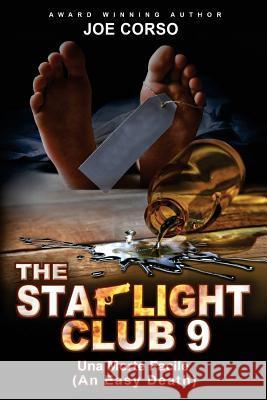 The Starlight Club 9: Una More Facile (An Easy Death) Joe Corso, Marina Shipova 9781985032422 Createspace Independent Publishing Platform - książka