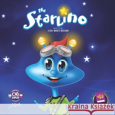 The Starlino Jean-Marie Bedard   9798852364944 Independently Published - książka