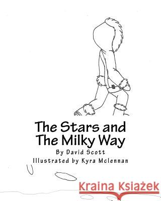 The Stars and The Milky Way: Book 5 Of the Sacred Village Series McLeannan, Kyra 9781544748368 Createspace Independent Publishing Platform - książka