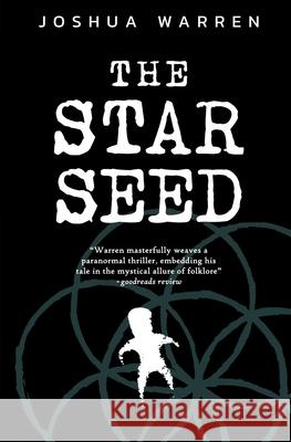 The Starseed Joshua Warren 9788269351910 Joshua Warren Media - książka