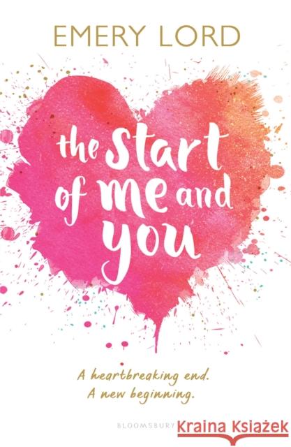 The Start of Me and You Lord, Emery 9781408888377 Bloomsbury Publishing PLC - książka