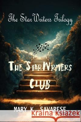 The StarWriters Club Mary K. Savarese 9781953278371 Indignor Treehouse - książka