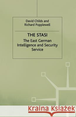 The Stasi: The East German Intelligence and Security Service Childs, David 9780333772072 Palgrave Macmillan - książka