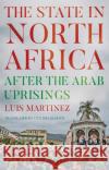 The State in North Africa Luis Martinez 9781787382961 C Hurst & Co Publishers Ltd