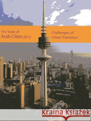 The State of Arab Cities 2012: Challenges of Urban Transition United Nations 9789211324365 United Nations - książka