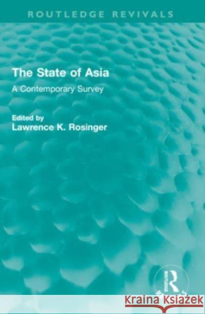 The State of Asia  9781032535630 Taylor & Francis Ltd - książka