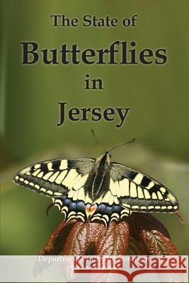 The State of Butterflies in Jersey States of Jersey 9780901897558 Societe Jersiaise - książka