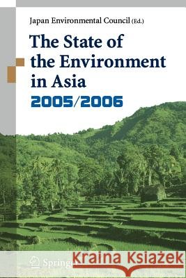 The State of Environment in Asia: 2005/2006 Awaji, Takehisa 9784431250289 SPRINGER VERLAG, JAPAN - książka