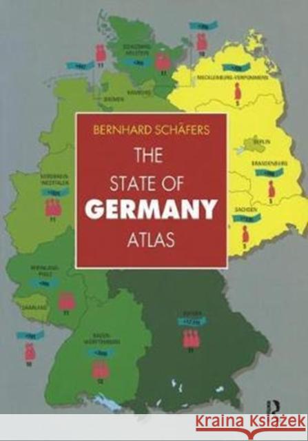 The State of Germany Atlas Bernhard Schafers 9781138459335 Routledge - książka