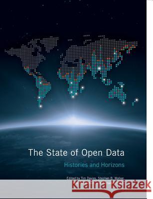 The State of Open Data: Histories and Horizons Tim Davies Stephen B. Walker Mor Rubinstein 9781928331957 African Minds - książka