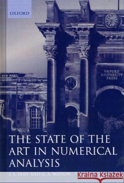 The State of the Art in Numerical Analysis ( I.M.A.C.S.New Series No. 63 ) Duff, I. S. 9780198500148 Oxford University Press - książka