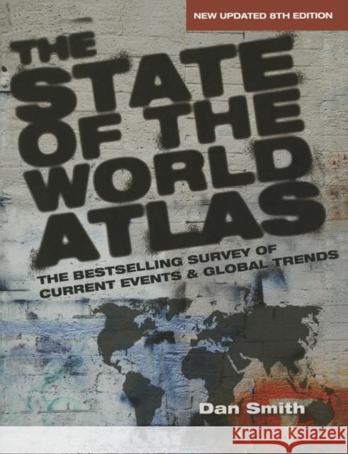 The State of the World Atlas Dan Smith 9781844075737  - książka