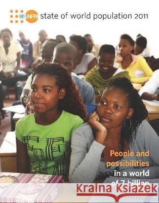 The State of the World Population Report 2011: People and Possibilities in a World of 7 Billion United Nations 9780897149907 United Nations - książka
