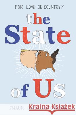 The State of Us Shaun David Hutchinson 9780062950314 Harperteen - książka
