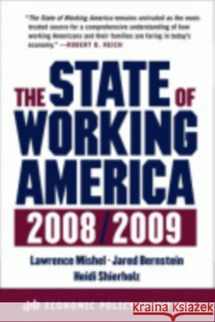 The State of Working America Mishel, Lawrence 9780801447549 ILR Press - książka