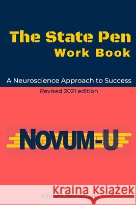 The State Pen Work Book: A Neuroscience Approach to Success Edward Bevilacqua 9781008960961 Lulu.com - książka