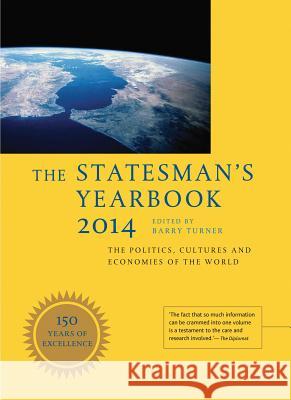 The Statesman's Yearbook 2014: The Politics, Cultures and Economies of the World B. Turner 9780230377691 Palgrave Macmillan - książka