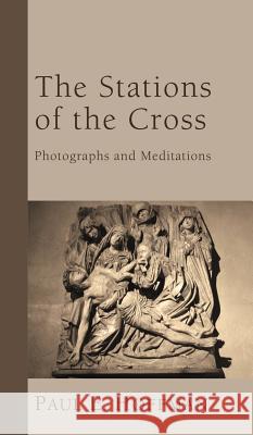 The Stations of the Cross Paul E Hoffman 9781498259262 Wipf & Stock Publishers - książka