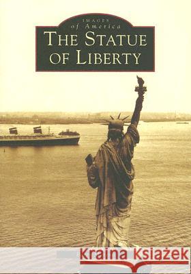 The Statue of Liberty Barry Moreno 9780738536897 Arcadia Publishing (SC) - książka