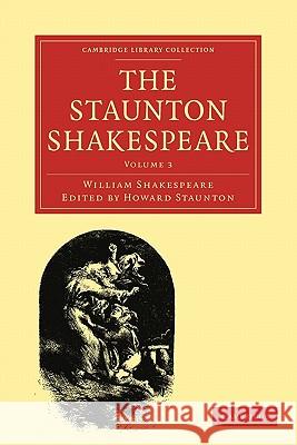 The Staunton Shakespeare William Shakespeare 9781108000048  - książka