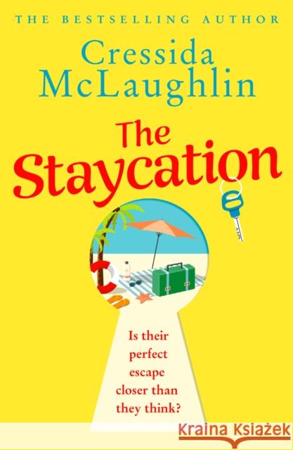 The Staycation Cressida McLaughlin 9780008518943 HarperCollins Publishers - książka