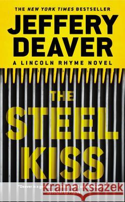 The Steel Kiss Jeffery Deaver 9781455536351 Vision - książka