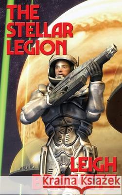 The Stellar Legion Leigh Brackett 9781515449591 Positronic Publishing - książka