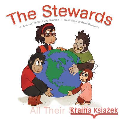 The Stewards: All Their Stuff Andrew Hunter, Jay Neuman 9781512756029 WestBow Press - książka