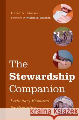 The Stewardship Companion: Lectionary Resources for Preaching Mosser, David N. 9780664229931 Westminster John Knox Press - książka