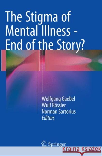 The Stigma of Mental Illness - End of the Story?  9783319802275 Springer - książka