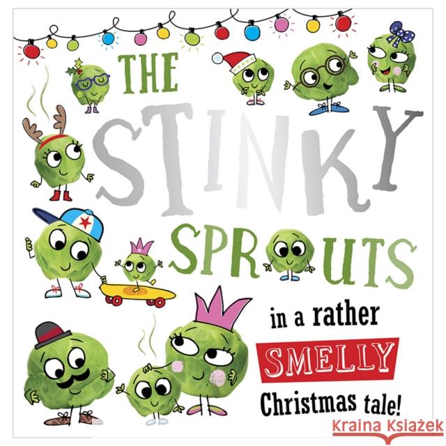 The Stinky Sprouts Rosie Greening 9781786922458  - książka