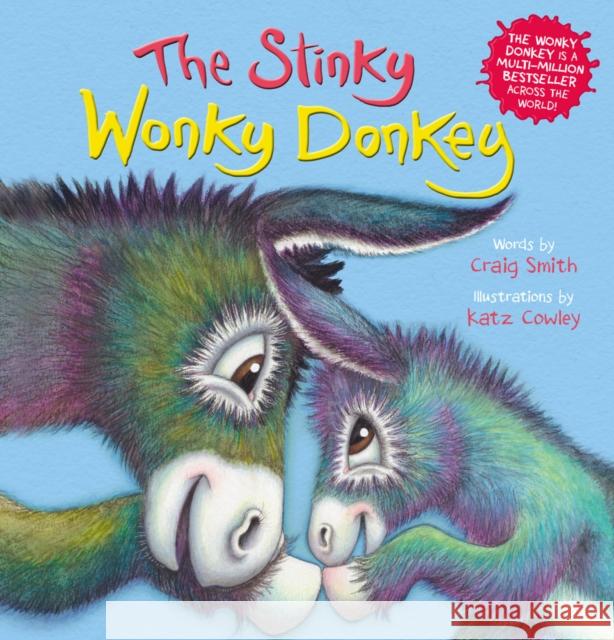 The Stinky Wonky Donkey (PB) Craig Smith 9780702325915 Scholastic - książka
