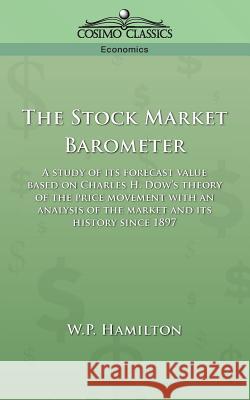 The Stock Market Barometer W.P. Hamilton 9781596050709  - książka