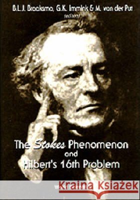 The Stokes Phenomenon and Hilbert's 16th Problem B. L. J. Braaksma G. K. Immink M. Va 9789810225674 World Scientific Publishing Company - książka