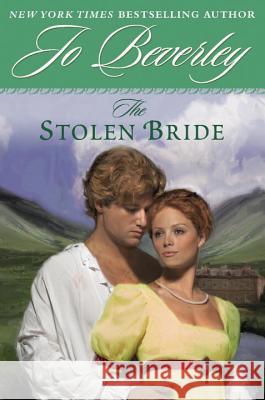 The Stolen Bride Jo Beverley 9780451229977 New American Library - książka