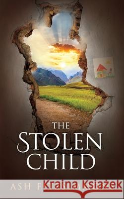 The Stolen Child: Stranger Magics, Book Eight Ash Fitzsimmons 9781949861181 Ash Fitzsimmons - książka