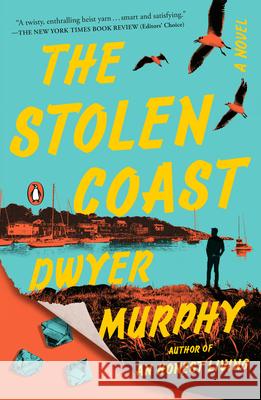 The Stolen Coast Dwyer Murphy 9780593653692 Penguin Books - książka