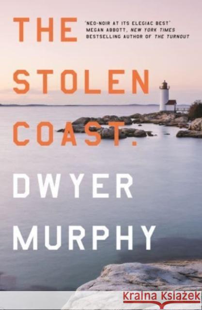 The Stolen Coast Dwyer Murphy 9781835010204 Bedford Square Publishers - książka