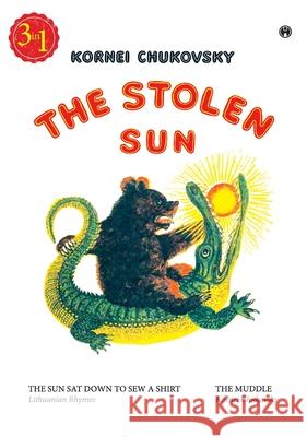 The Stolen Sun Kornei Chukovsky 9789390355976 Insight Publica - książka