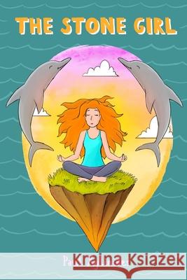 The Stone Girl Paul Xylinides 9781505386738 Createspace Independent Publishing Platform - książka
