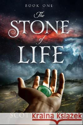 The Stone of Life Scott Newman   9780648755777 Aurora House - książka