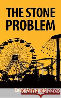 The Stone Problem Cutter Lakewood 9781546220442 Authorhouse - książka