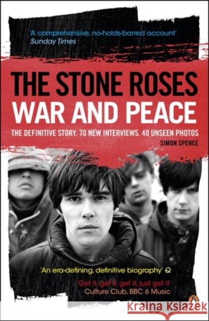 The Stone Roses: War and Peace Simon Spence 9780241957042  - książka