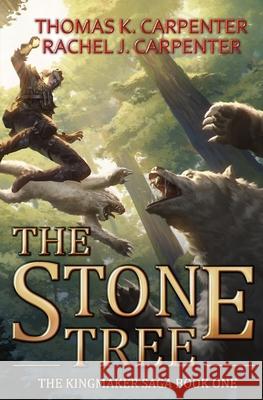 The Stone Tree: A LitRPG Adventure Rachel J Carpenter Thomas K Carpenter  9798675693313 Independently Published - książka
