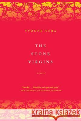 The Stone Virgins Yvonne Vera 9780374528942 Farrar Straus Giroux - książka