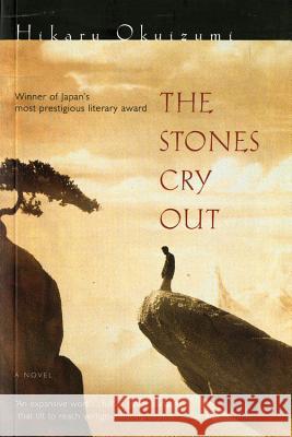 The Stones Cry Out Hiraku Okuizumi Okuizumi                                 Hikaru Okuizumi 9780156011839 Harvest Books - książka