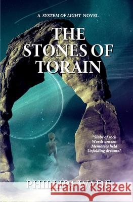 The Stones of Torain Wade                                     S'Annara Grove 9781649456762 Wager Publishing - książka