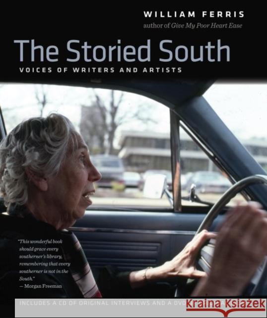 The Storied South: Voices of Writers and Artists Ferris, William 9781469607542 University of North Carolina Press - książka