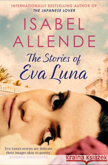 The Stories of Eva Luna Allende, Isabel 9781471165665 Simon & Schuster Ltd - książka