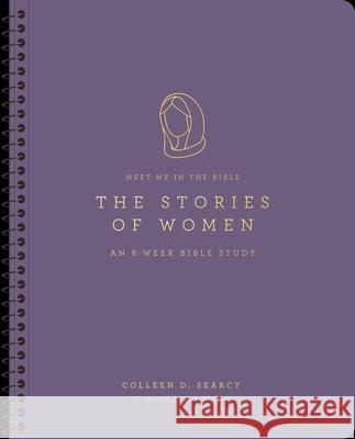 The Stories of Women Colleen D. Searcy 9781433596810 Crossway - książka